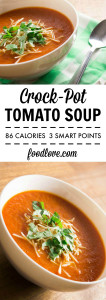 An easy, low-calorie, vegan, and delicious tomato soup recipe perfect for weeknight dinners. Only 86 calories per cup!