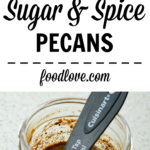 sugar and spice pecans