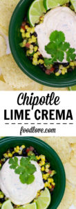 Chipotle lime crema adds creamy, spicy, citrusy goodness to tacos, burritos, enchiladas, salads and all kinds of Mexican or Southwest recipes.