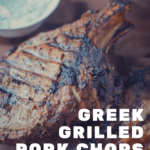 Greek grilled pork chops Pinterest