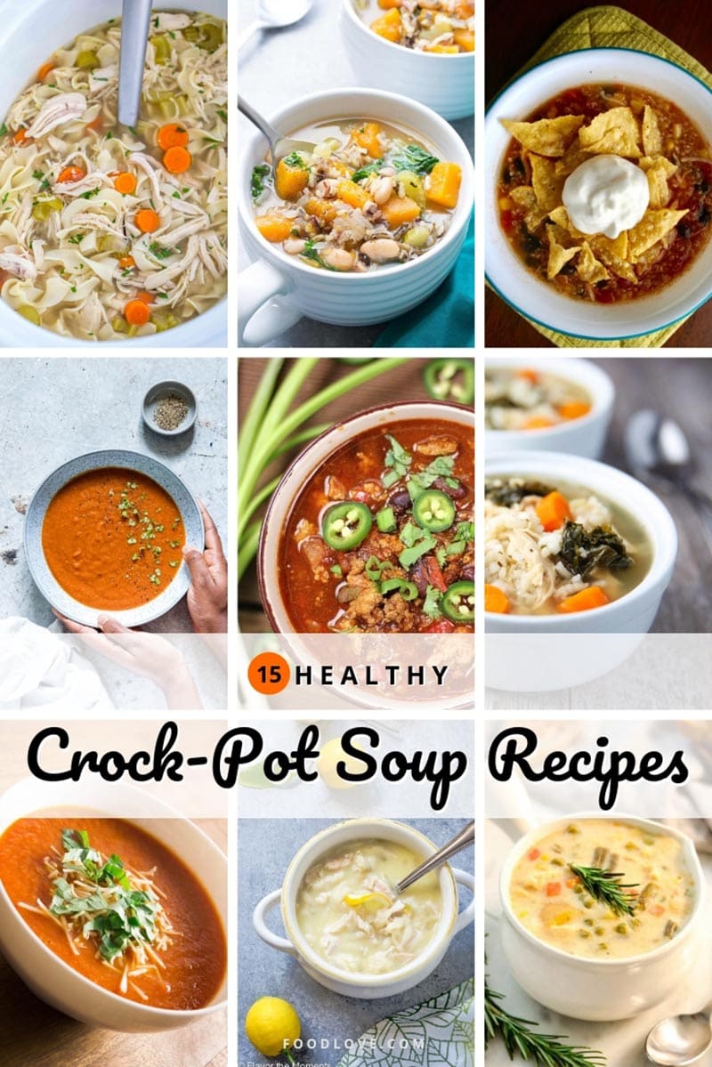 15 Healthy Crockpot Soup Recipes for Busy Weeknights | FoodLove.com