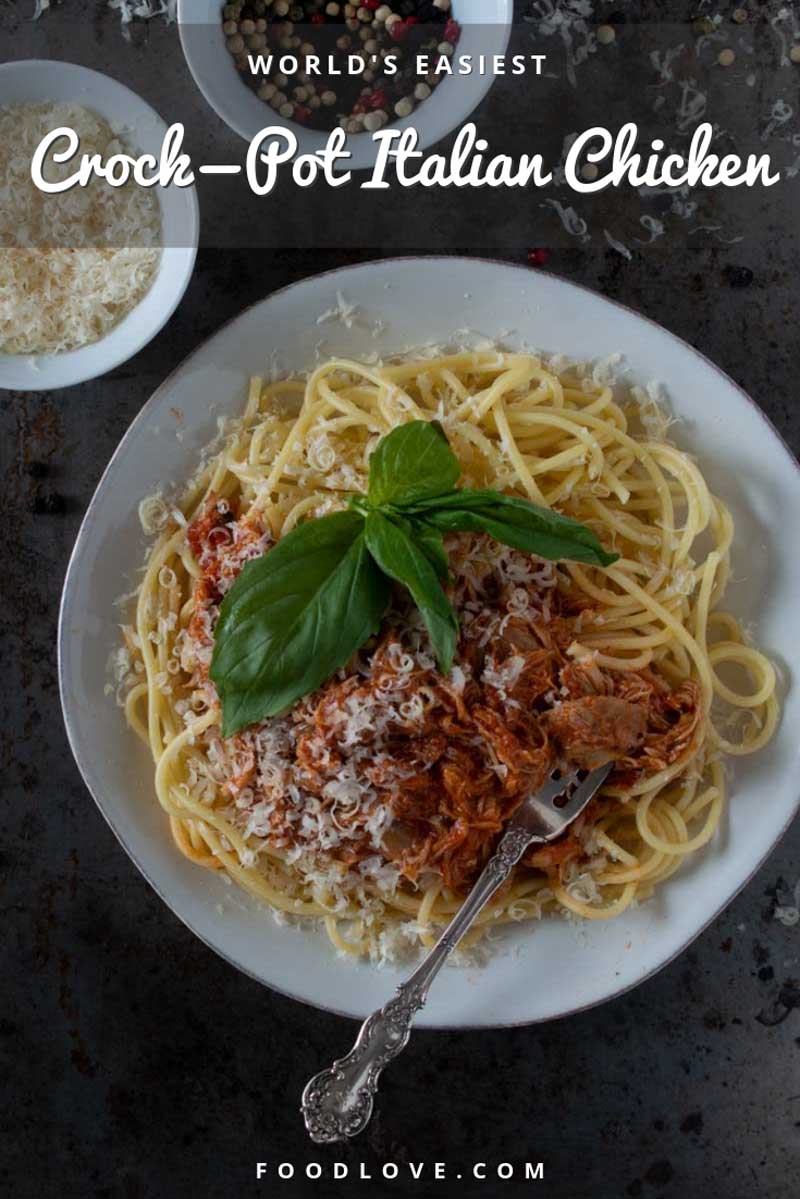 World's Easiest Crock-Pot Italian Chicken | FoodLove.com